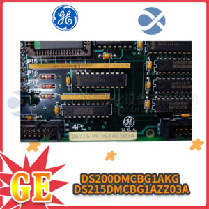 GE DS200DMCBG1AED / DS215DMCBG1AZZ03A 燃气轮机驱动控制核心
